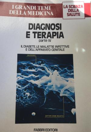 DIAGNOSI E TERAPIA (PARTE IV)